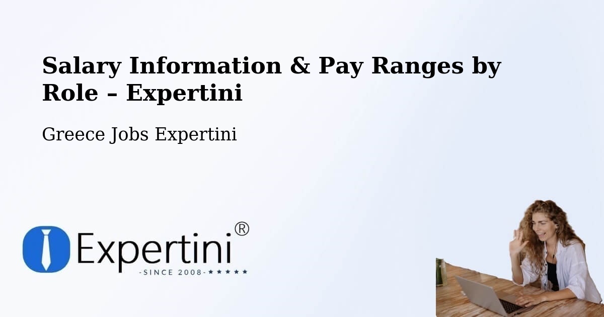 Salary Information & Pay Ranges – Filótas - Filótas, Greece Jobs Expertini